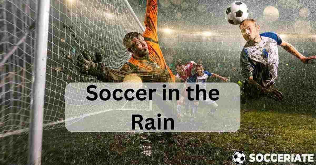 soccer in the rain