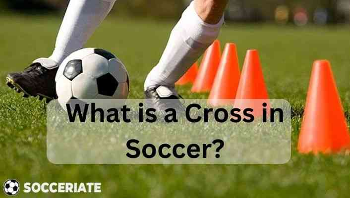 what is a cross in soccer
