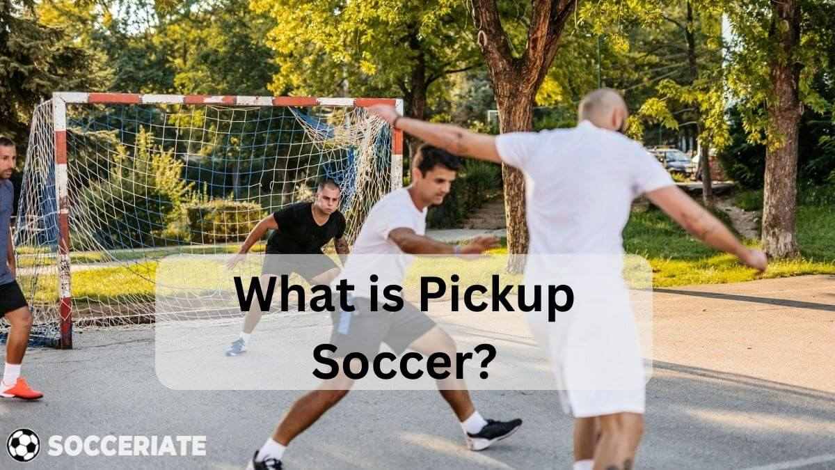what is pickup soccer
